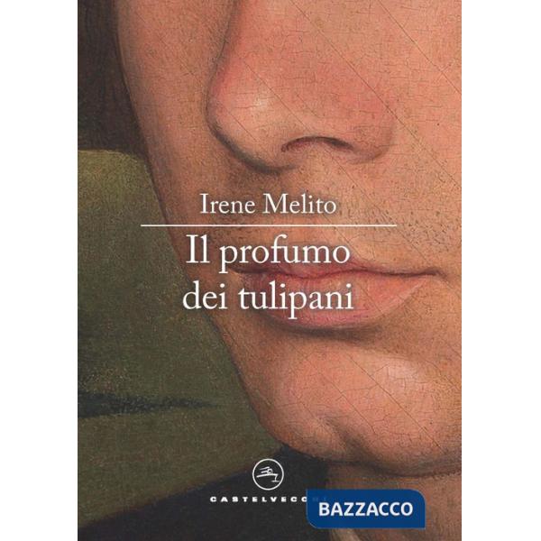 Profumo dei tulipani (Il)