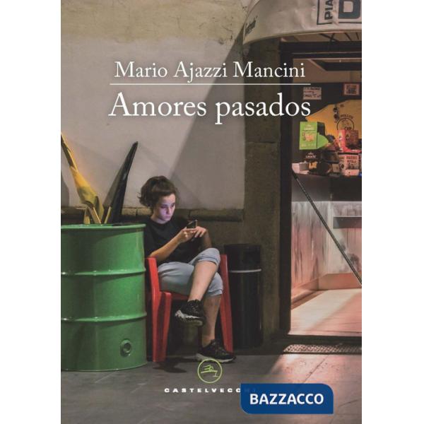 Amores pasados