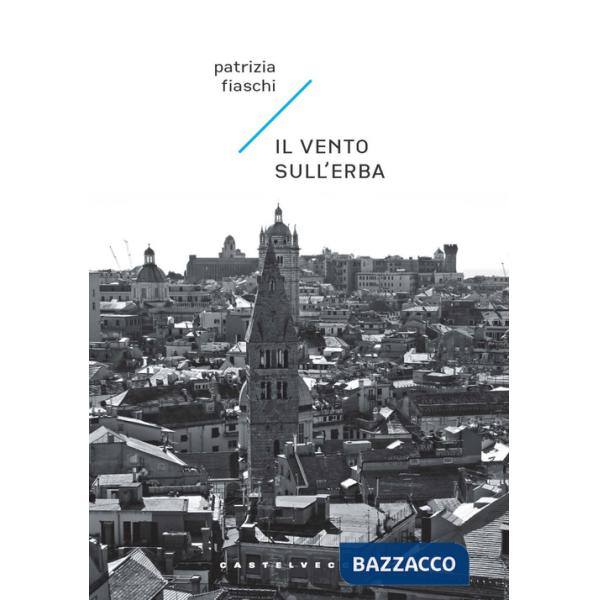 Vento sull'erba (Il)