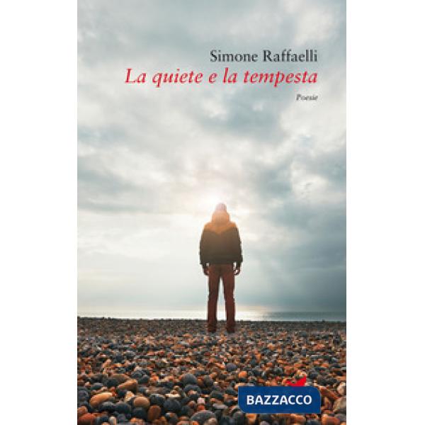 Quiete e la tempesta (La)