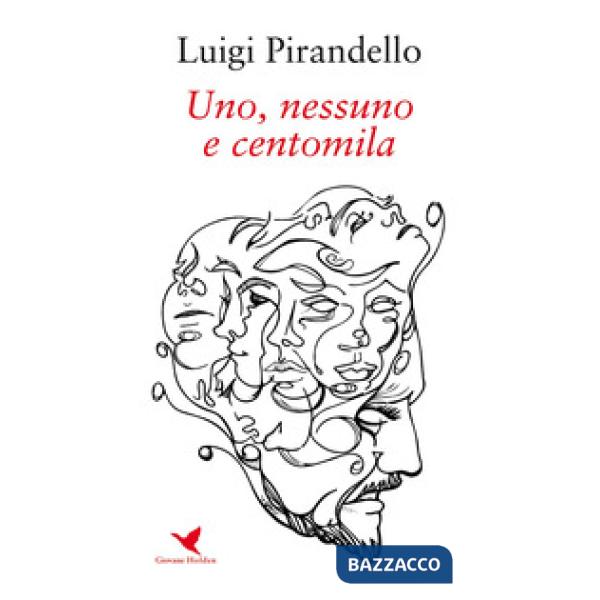 Uno, nessuno e centomila