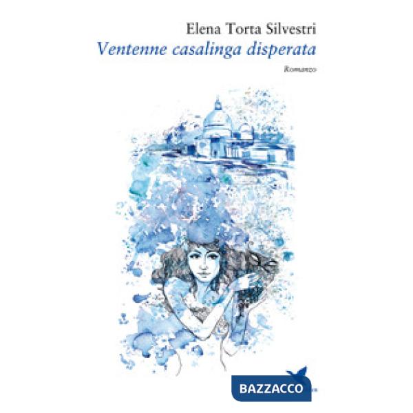 Ventenne casalinga disperata