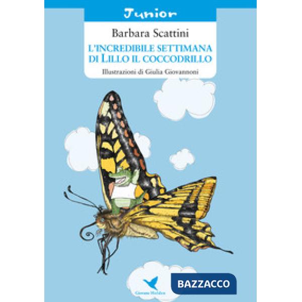 Incredibile settimana di Lillo il coccodrillo (L')