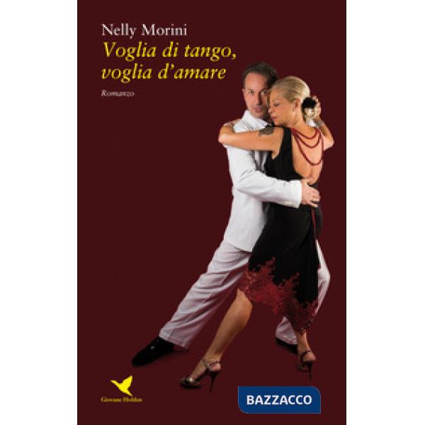 Voglia di tango, voglia d'amare