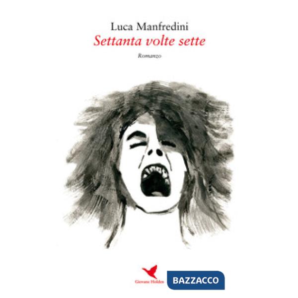 Settanta volte sette