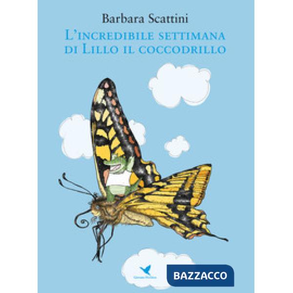 Incredibile settimana di Lillo il coccodrillo (L')