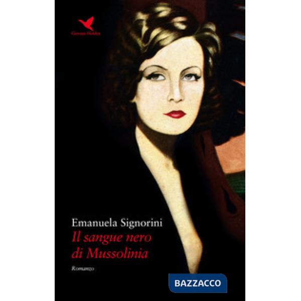 Sangue nero di Mussolinia (Il)