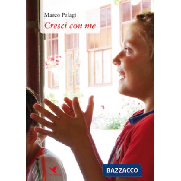 Cresci con me