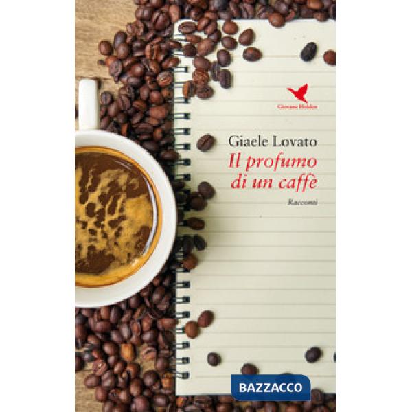 Profumo di un caffè (Il)