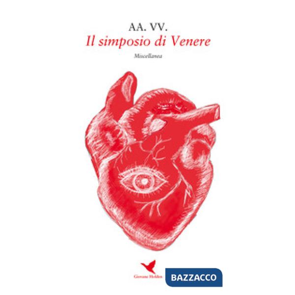 Simposio di Venere. Miscellanea (Il)