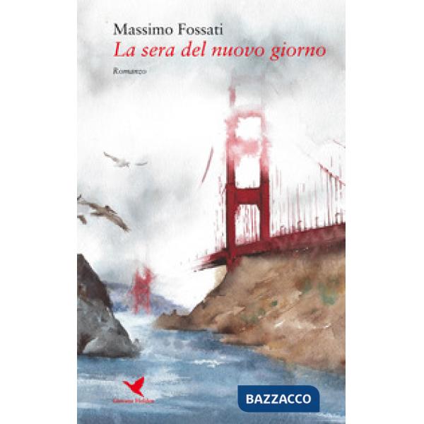 Sera del nuovo giorno (La)