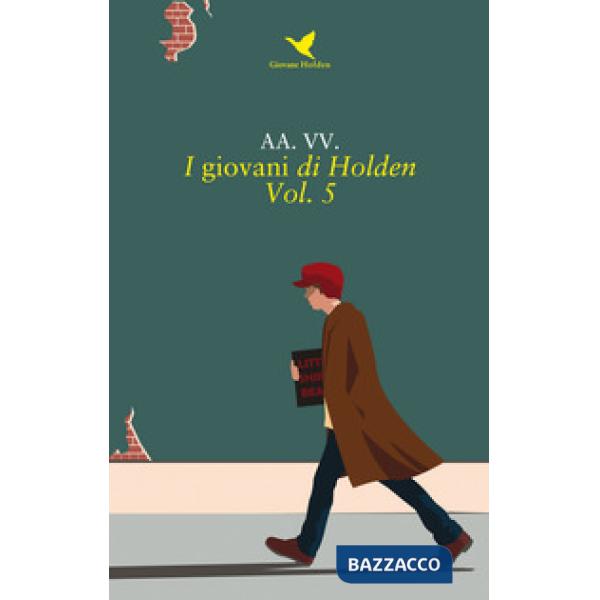 Giovani di Holden (I). Vol. 5