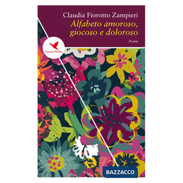 Alfabeto amoroso, giocoso e doloroso