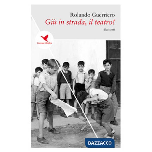 Già in strada, il teatro!