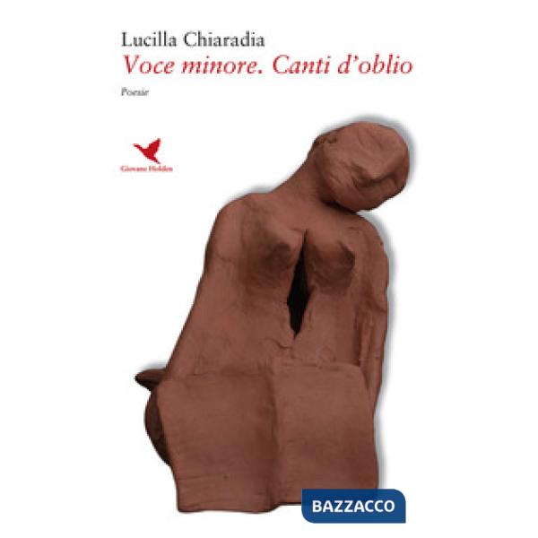 Voce minore. Canti d'oblio