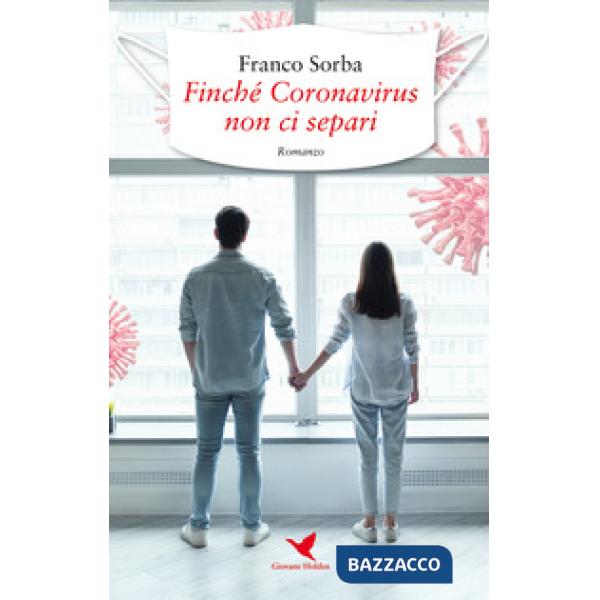 Finché Coronavirus non ci separi