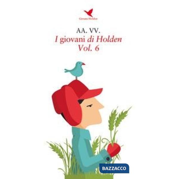 Giovani di Holden (I). Vol. 6