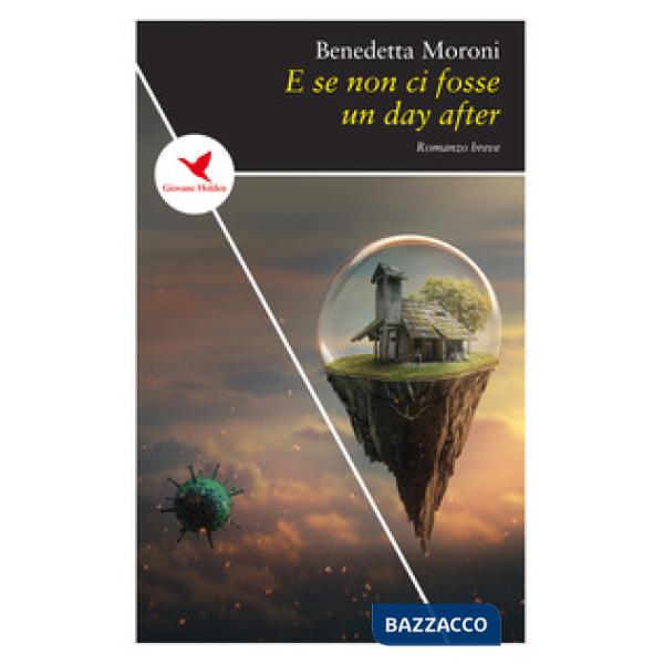 E se non ci fosse un day after