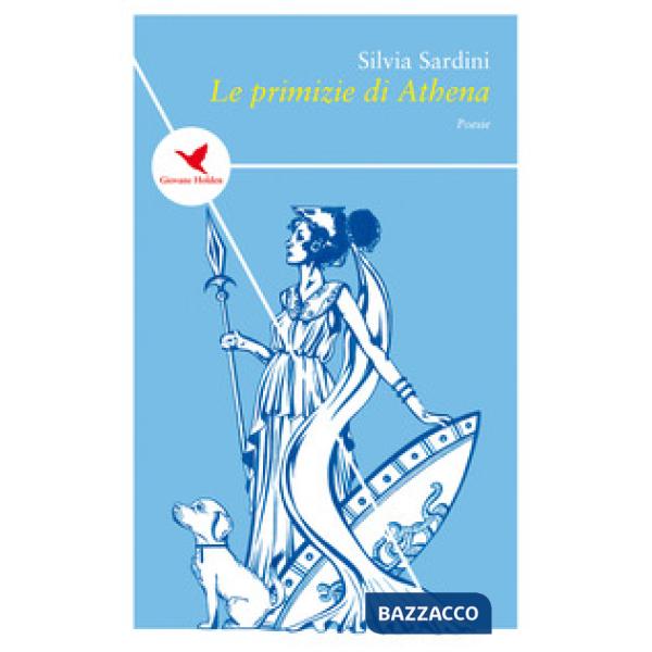 Primizie di Athena (Le)