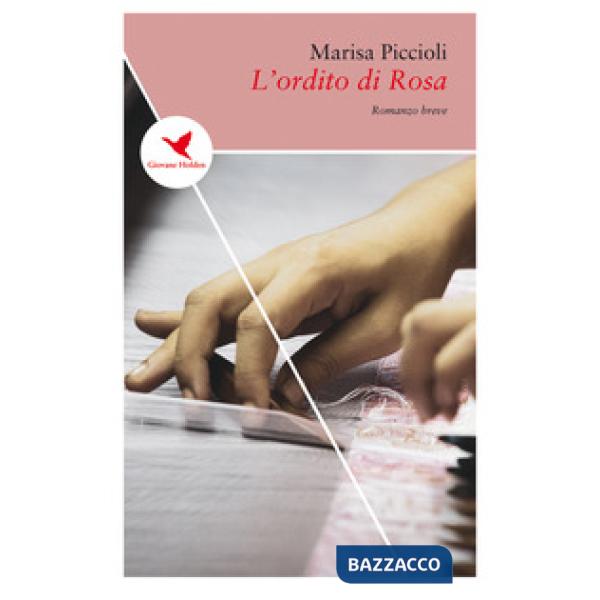 Ordito di Rosa (L')