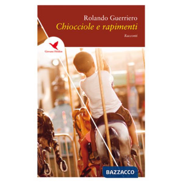 Chiocciole e rapimenti