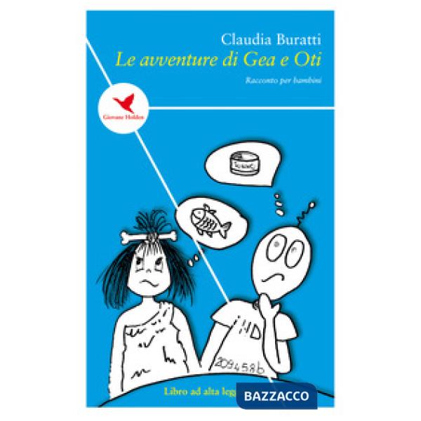 Avventure di Gea e Oti (Le)