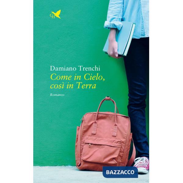 Come in cielo, così in terra