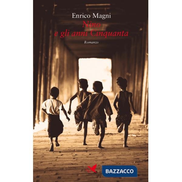 Nino e gli anni Cinquanta