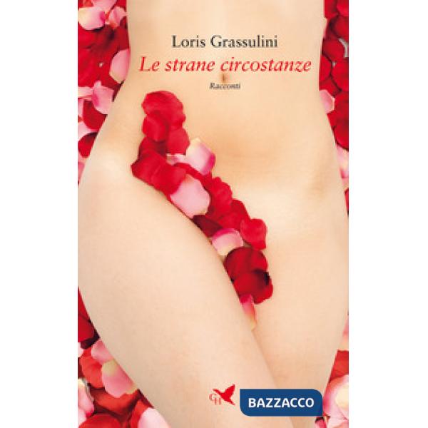 Strane circostanze (Le)