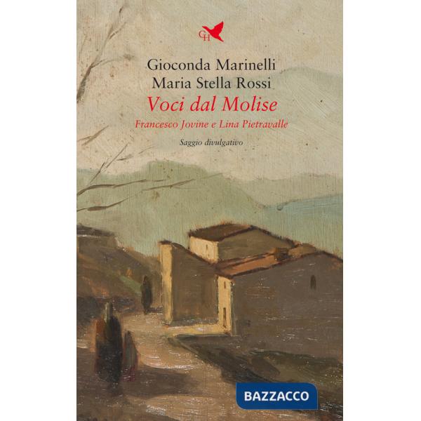 Voci dal Molise. Francesco Jovine e Lina Pietravalle