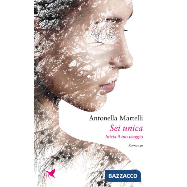 Sei unica. Inizia il tuo viaggio