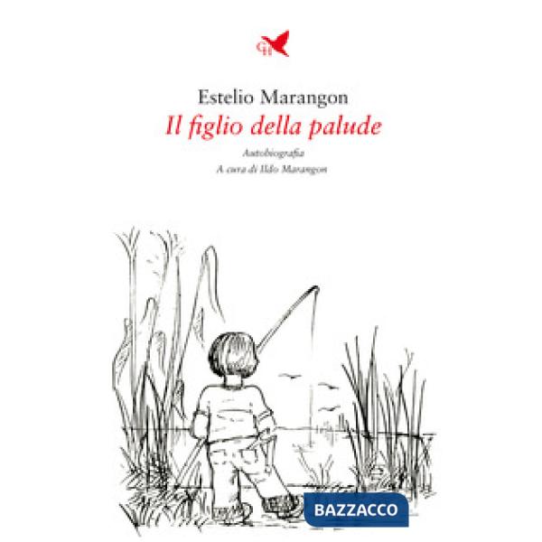 Figlio della palude (Il)