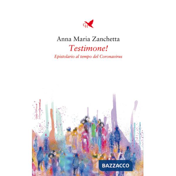 Testimone! Epistolario al tempo del Coronavirus