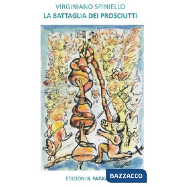 Battaglia dei prosciutti (La)