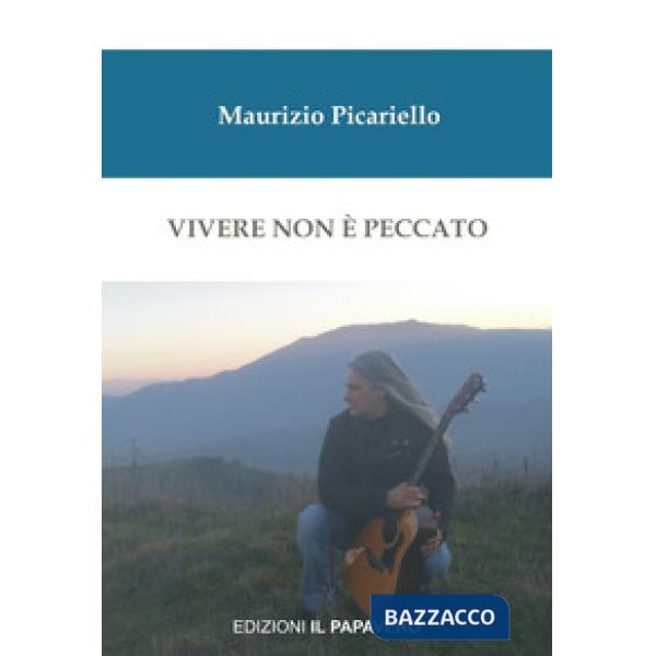 Vivere non è peccato