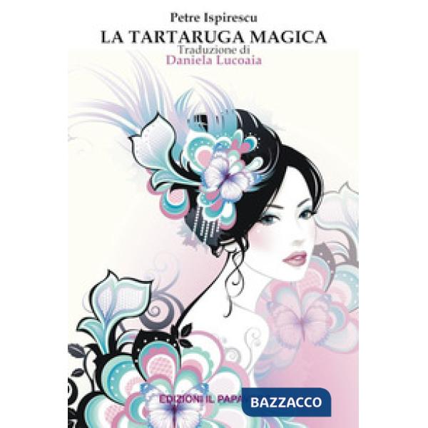 Tartaruga magica (La)