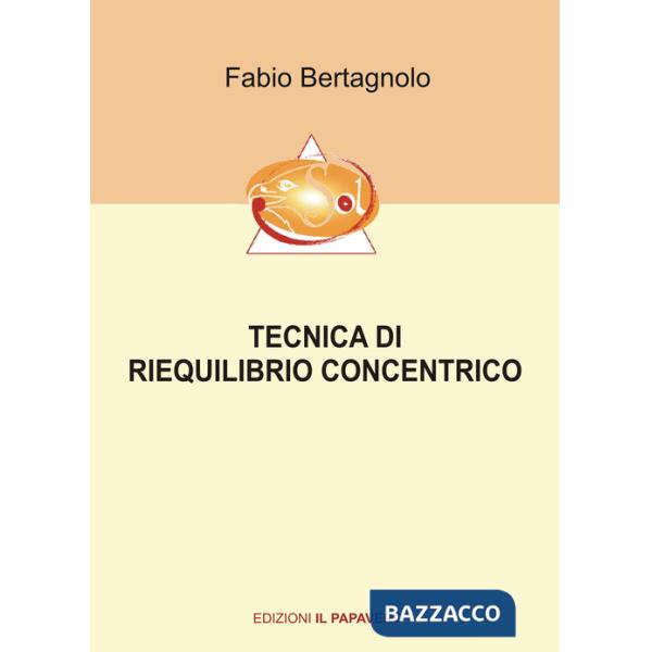 Tecnica di riequilibrio concentrico