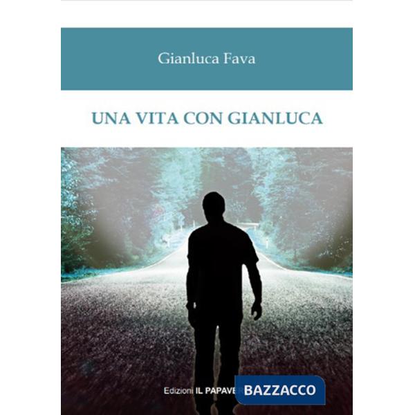Vita con Gianluca (Una)