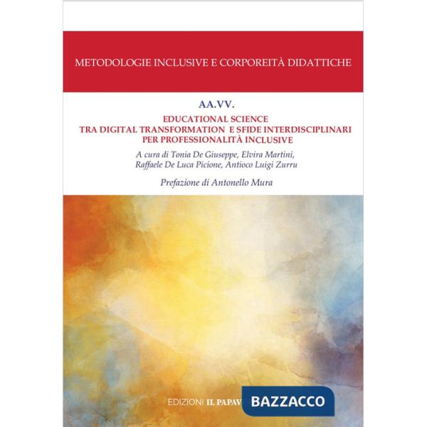 Educational science tra digital transformation e sfide interdisciplinari per professionalità inclusive