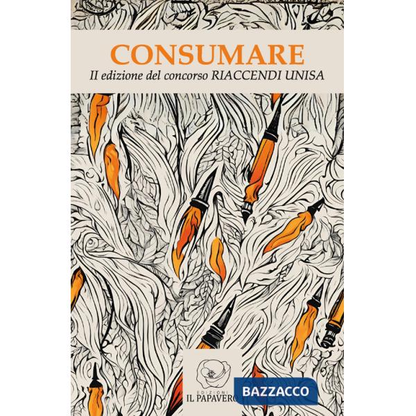 Consumare. II edizione del concorso universitario Riaccendi Unisa