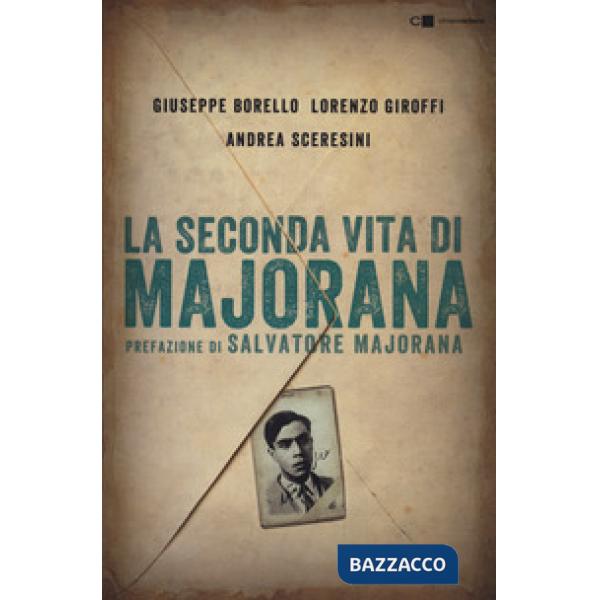 Seconda vita di Majorana (La)