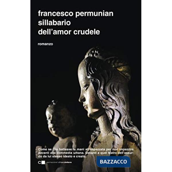 Sillabario dell'amor crudele