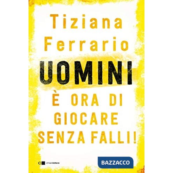 Uomini, è ora di giocare senza falli!