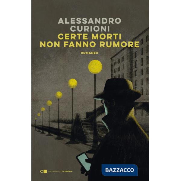 Certe morti non fanno rumore