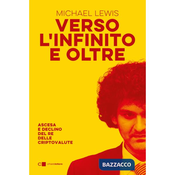 Verso l'infinito e oltre. Ascesa e declino del re delle criptovalute
