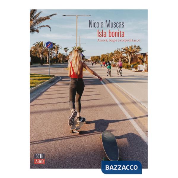 Isla bonita. Amori, bugie e colpi di tacco