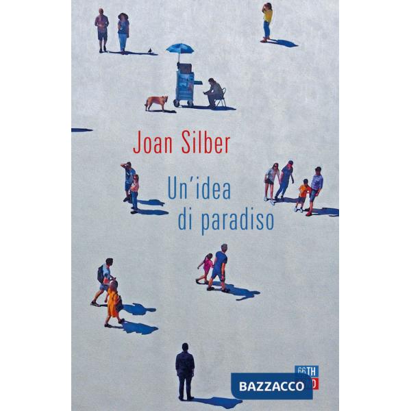 Idea di paradiso (Un')