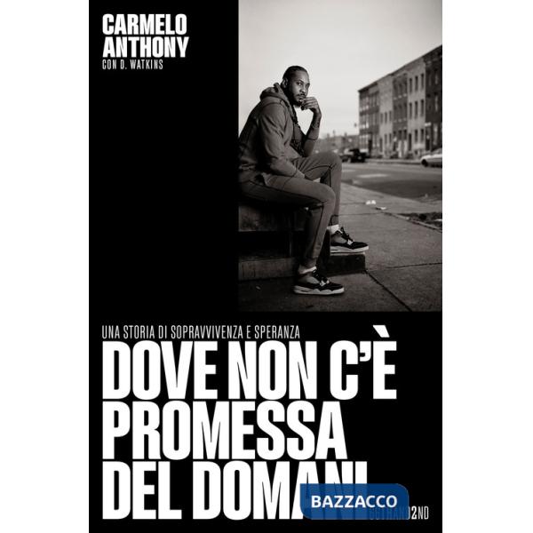 Dove non c'è promessa del domani. Una storia di sopravvivenza e speranza