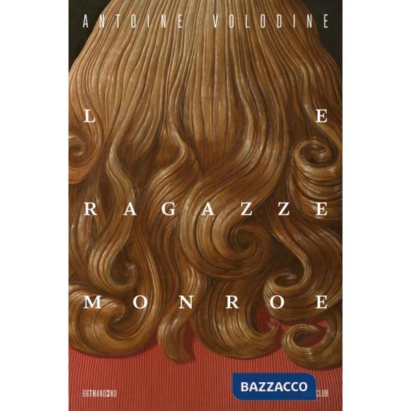 Ragazze Monroe (Le)