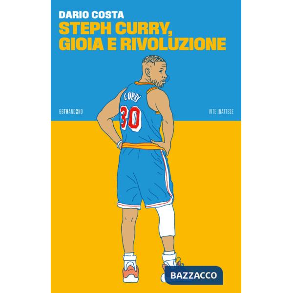 Steph Curry, gioia e rivoluzione